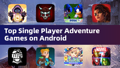 Top Single Player Adventure Games on Android