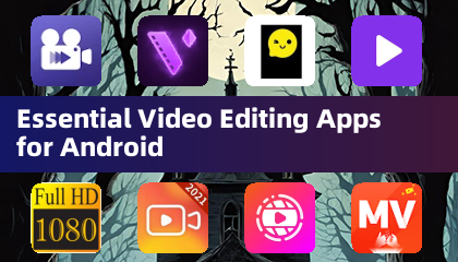 Essential Video Editing Apps for Android