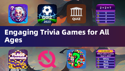 Engaging Trivia Games for All Ages