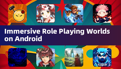 Android上的沉浸式角色扮演世界
