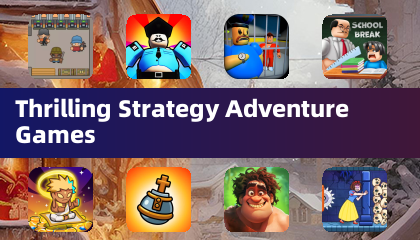 Thrilling Strategy Adventure Games