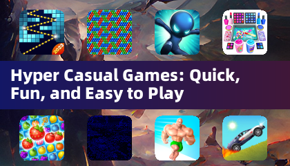 Hyper Casual Games: Rápidos, Divertidos y Fáciles de Jugar