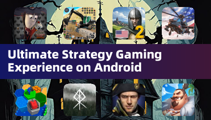 Ultimate Strategy Gaming Experience on Android