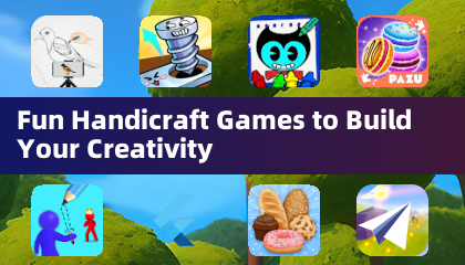 Jeux d'artisanat amusants pour développer votre créativité