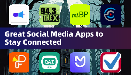 Les meilleures applications de médias sociaux pour rester connecté