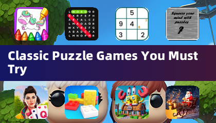 Classic Puzzle Games You Must Try